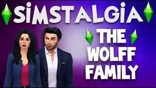 Simstalgia | The Wolff Family 🐺 Sims 4 Create-A-Sim