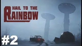 Прохождение Hail to the Rainbow часть 2 на ПК