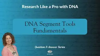 DNA Segment Tools Fundamentals