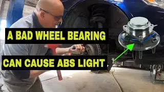 A Bad Wheel Bearing------Can Cause an ABS light to come ON--TUTORIAL
