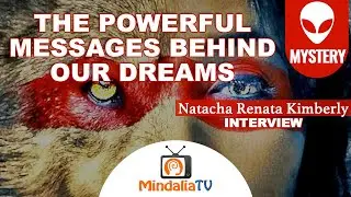 The Powerful Messages Behind Our Dreams, Natacha Renata Kimberly