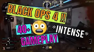 BO4 HIGH KILL GAMEPLAY!! *Intense*