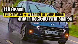 i10 full service + washing at your Home Book Now :- 8360718793