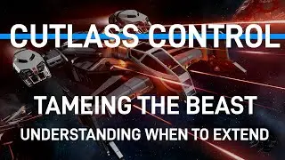 CUTLASS CONTROL! taming the best and understanding when to extend