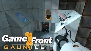 The GameFront Gauntlet - Portal Round #1
