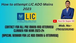 LIC ADO Mains 2023 Guidance ( Contact For Mains & Interview ) 7503235358