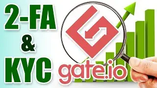 Gate.io Two Factor Authentication & KYC ID Verifiication Tutorial (Gate.io Cryptocurrency Exchange)