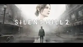 SILENT HILL 2 - Начало 2