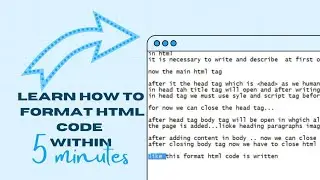 How to write HTML code | what is the format of writing html | basics of Html | begin code