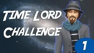 The Sims 4: Time Lord Challenge || First Watchmaker - Part 1