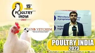 Animal Nutrition Ingredients & Supplements | Uno Vetchem | Poultry India 2023 | Hybiz tv