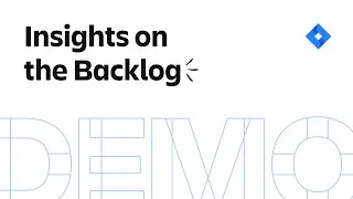 Demo Den: Insights on the Backlog for Jira Software (Sep 2022)