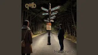 Breadcrumb (Radio Edit)