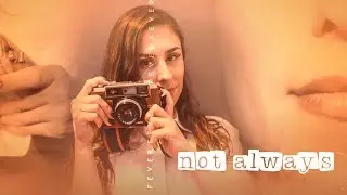 NOT ALWAYS | FEVER Films | Trailer