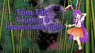 T&oacute;m tắt TouHou 8 Impershable Night 