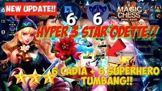 3 STAR ODETTE HYPER CARRY!! 6 ASTRO POWER 6 MAGE. NEW UPDATE SUPERHERO TUMBANG! | MAGIC CHESS