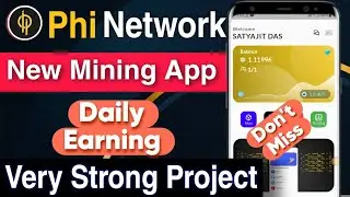 Phi Network Mining App 🔥|| Daily Earning App ||Phi Network Wallet Update || Phi Network On Fire