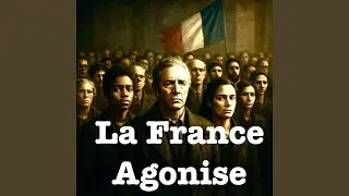 La France Agonise