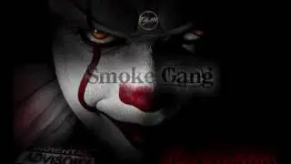 Smoke Gang - It's Coming