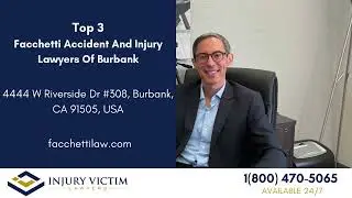 Top 3 Personal Injury Lawyers Burbank