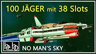 NO MAN&rsquo;S SKY deutsch PC | 100 J&auml;ger mit 38 Slots | herr_holle