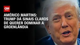 Análise: Trump dá sinais claros de querer dominar a Groenlândia | BASTIDORES CNN