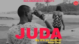 Maklin-Juda|Nitesh Tiwari|Romantic Rap|Def Jam india|Maklin Mark Music Present's 2024