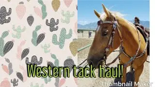 Western Unboxing and tack haul ~ Carly Rae