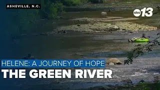 Helene, A Journey of Hope: Green River