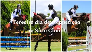 Terceiro dia de competição + tour pelo Sítio Chuin!