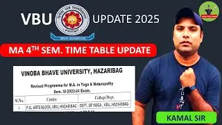 Vbu update 2025| ma 4th semester yoga and neitropathy | exam time table update