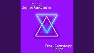 For You (feat. Cloutboyy Ralph)