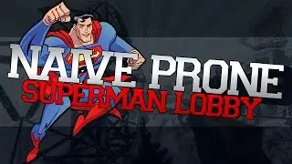 Naive Prone: Superman Fun #2