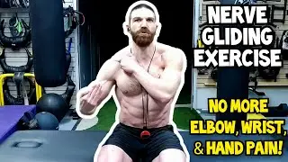ELIMINATE ARM PAIN: Nerve Gliding Exercise for the Median, Axillary, Musculucutaneous Nerves - ULTT2