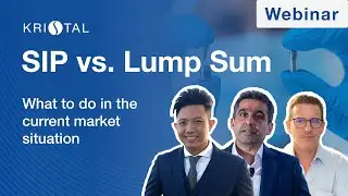SIP vs. Lump Sum: What to do in the current market situation