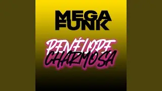 MEGA PENELOPE CHARMOSA