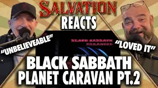 Salvation Reacts - Black Sabbath - Planet Caravan PT.2