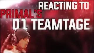 REACTING TO PRIMAL'S DESTINY 1 TEAMTAGE IN 2020!