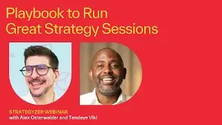 The Playbook to Run Great Strategy Sessions