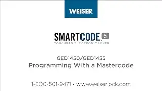 Weiser SmartCode 5 Lever: Programming With a Mastercode