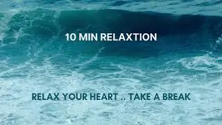 10 min of Ocean Waves for Deep Relaxation, Sleep & Stress Relief 🌊