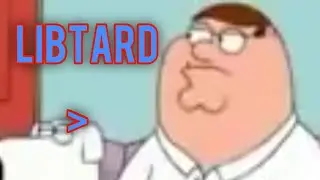 Beter Is A Libtard - Family guy  (Fan dub)
