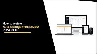 How to Review Auto Management Review in PROPLATE&trade;