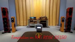 HiFi ROSE RS150 with Audia Flight and Boenick W8