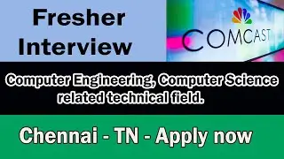 Comcast Interview - Any IT Related degree - Chennai - Apply now. - Job info tamil.