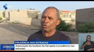 Associa&ccedil;&atilde;o de taxistas do Sal apela&nbsp;&agrave; prud&ecirc;ncia nas estradas