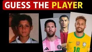 Guess the Football Player by Childhood Photo | Football Quiz Challenge 2025
