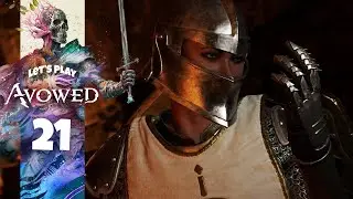 CULLING THE GARROTE | Avowed (Let's Play Part 21)