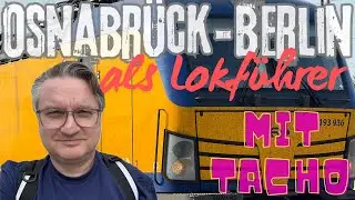 🚆 Führerstandsmitfahrt Osnabrück – Berlin | IC Amsterdam–Berlin | Vectron BR 193