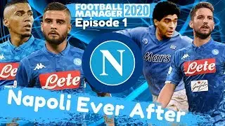 Football manager 2020 - Beta - Napoli Ever after - Episode 1 - Serie A - FM20
